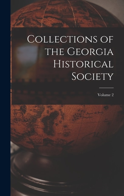Front cover_Collections of the Georgia Historical Society; volume 2
