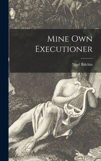 Front cover_Mine Own Executioner