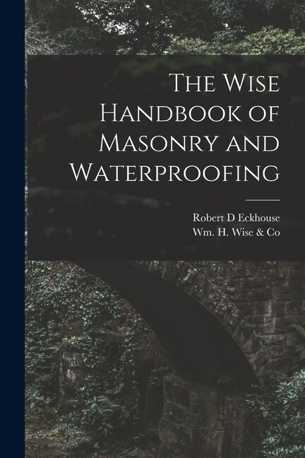 Couverture_The Wise Handbook of Masonry and Waterproofing