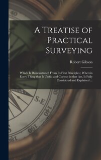 Front cover_A Treatise of Practical Surveying