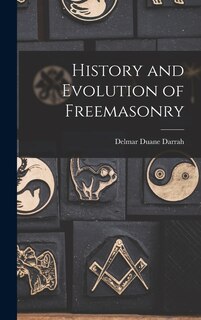 Couverture_History and Evolution of Freemasonry