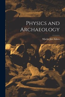 Front cover_Physics and Archaeology