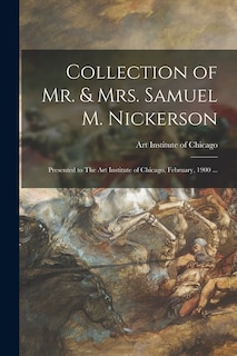 Front cover_Collection of Mr. & Mrs. Samuel M. Nickerson