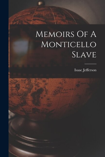 Couverture_Memoirs Of A Monticello Slave