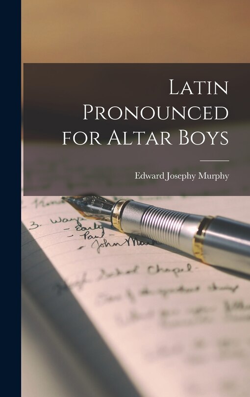 Front cover_Latin Pronounced for Altar Boys