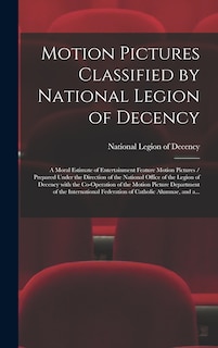 Front cover_Motion Pictures Classified by National Legion of Decency