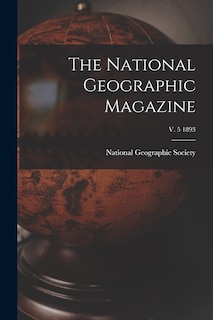 Front cover_The National Geographic Magazine; v. 5 1893