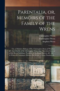 Front cover_Parentalia, or, Memoirs of the Family of the Wrens