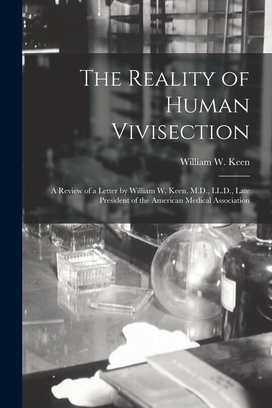 Front cover_The Reality of Human Vivisection