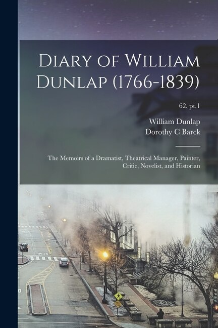 Front cover_Diary of William Dunlap (1766-1839)