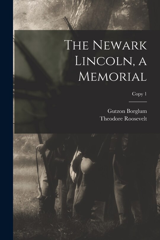 Front cover_The Newark Lincoln, a Memorial; copy 1