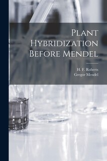 Couverture_Plant Hybridization Before Mendel