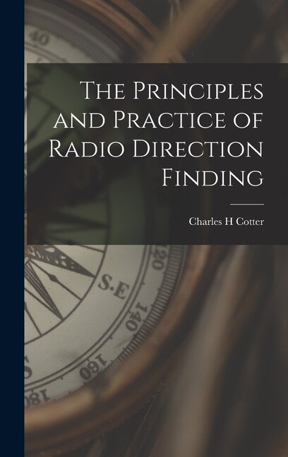 Couverture_The Principles and Practice of Radio Direction Finding