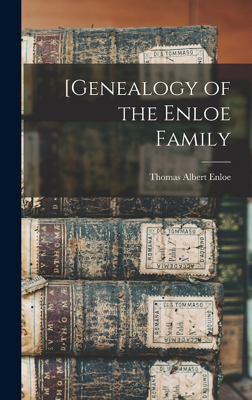 Couverture_[Genealogy of the Enloe Family