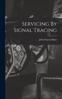 Couverture_Servicing By Signal Tracing