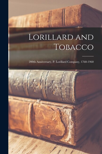 Couverture_Lorillard and Tobacco