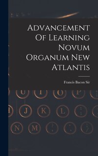 Couverture_Advancement Of Learning Novum Organum New Atlantis