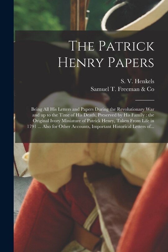 Front cover_The Patrick Henry Papers