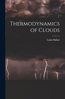 Front cover_Thermodynamics of Clouds