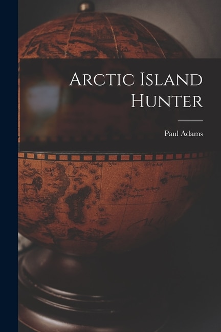 Front cover_Arctic Island Hunter