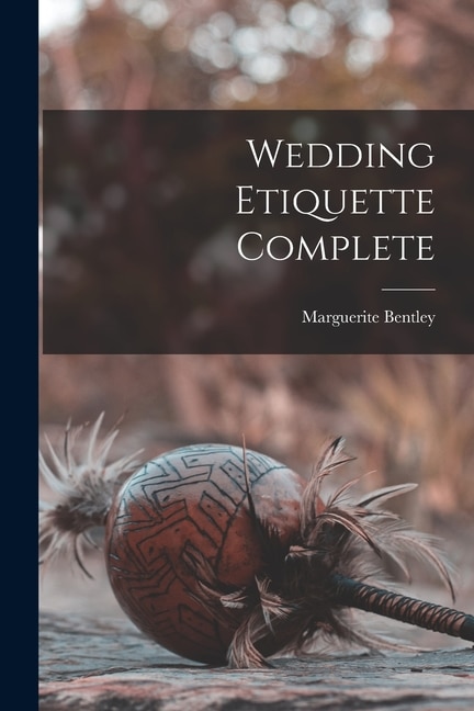 Couverture_Wedding Etiquette Complete