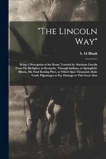 Front cover_The Lincoln Way