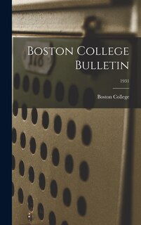 Front cover_Boston College Bulletin; 1931