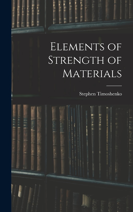 Front cover_Elements of Strength of Materials
