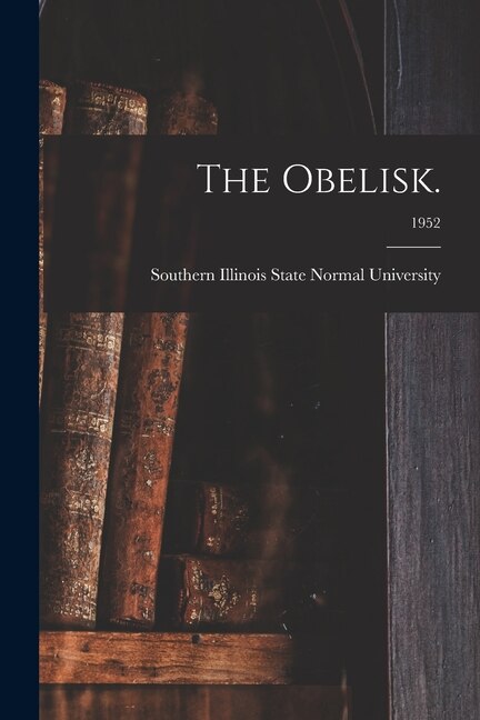 Front cover_The Obelisk.; 1952