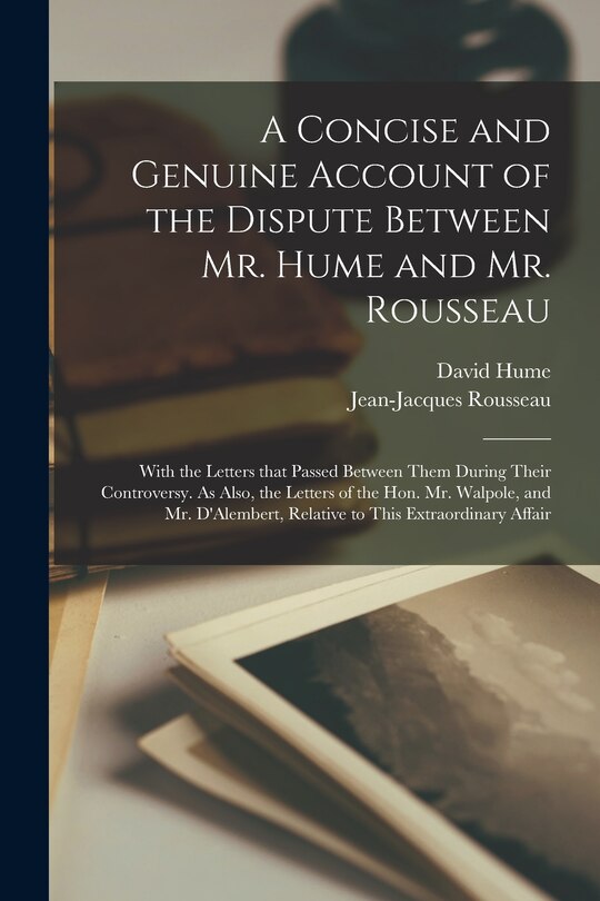 Front cover_A Concise and Genuine Account of the Dispute Between Mr. Hume and Mr. Rousseau