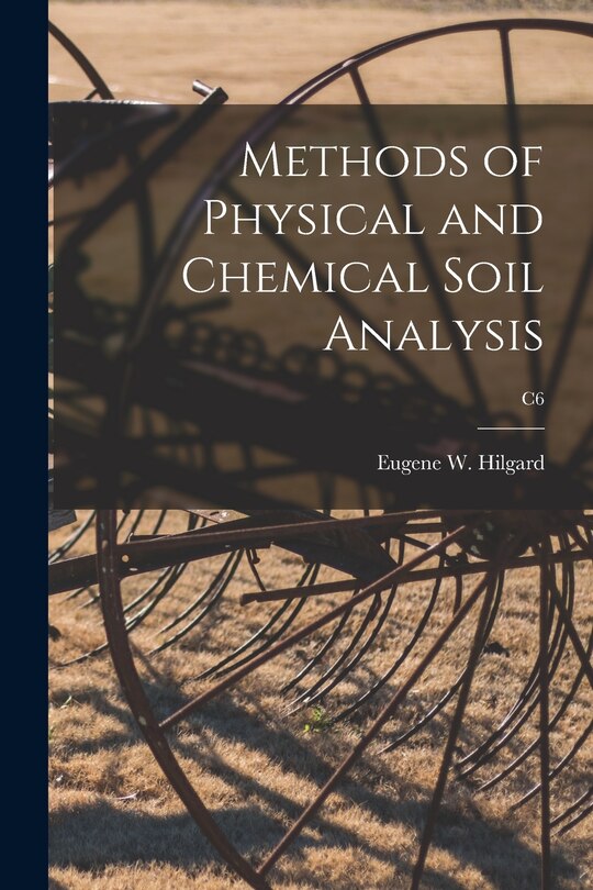 Front cover_Methods of Physical and Chemical Soil Analysis; C6