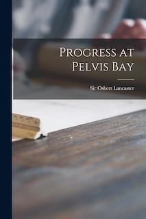 Couverture_Progress at Pelvis Bay