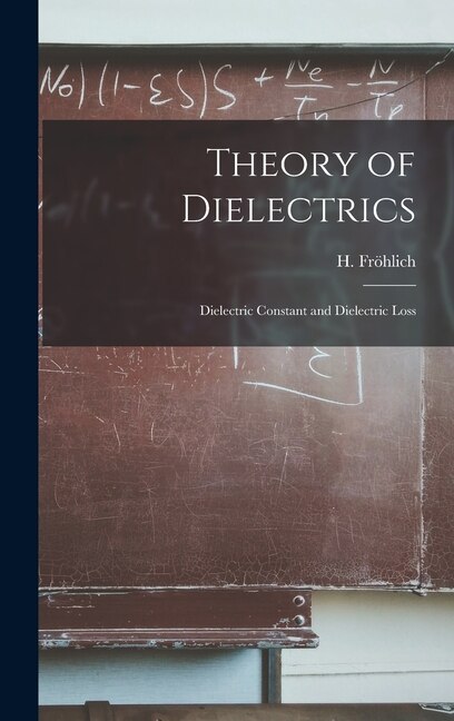 Couverture_Theory of Dielectrics