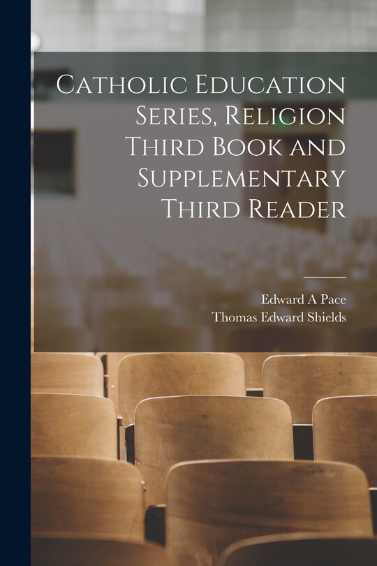 Couverture_Catholic Education Series, Religion Third Book and Supplementary Third Reader