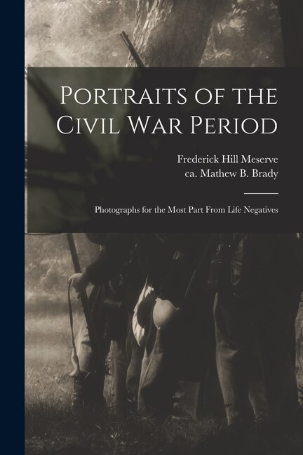Front cover_Portraits of the Civil War Period