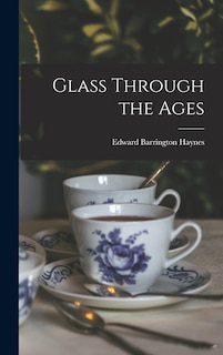 Front cover_Glass Through the Ages