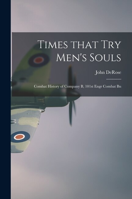 Front cover_Times That Try Men's Souls