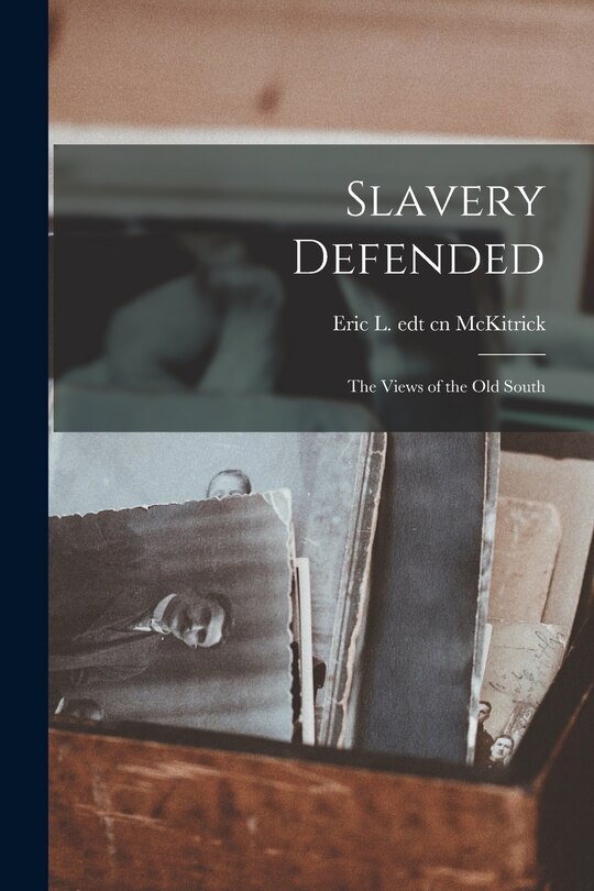 Couverture_Slavery Defended