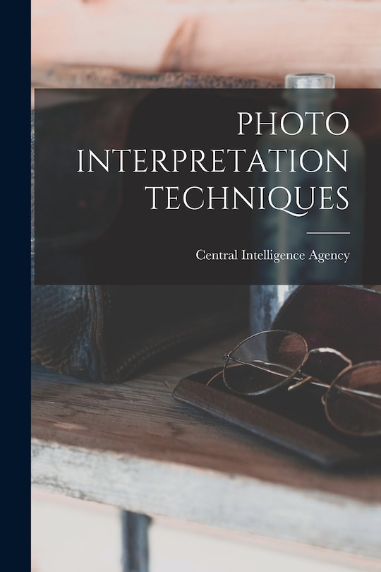 Front cover_Photo Interpretation Techniques