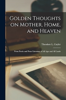 Couverture_Golden Thoughts on Mother, Home, and Heaven
