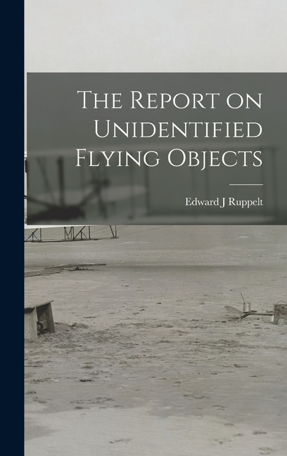 Couverture_The Report on Unidentified Flying Objects