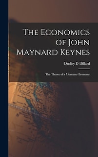 Front cover_The Economics of John Maynard Keynes