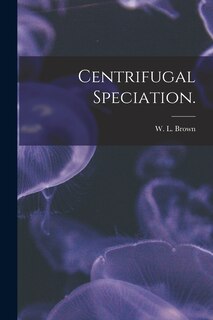 Front cover_Centrifugal Speciation.