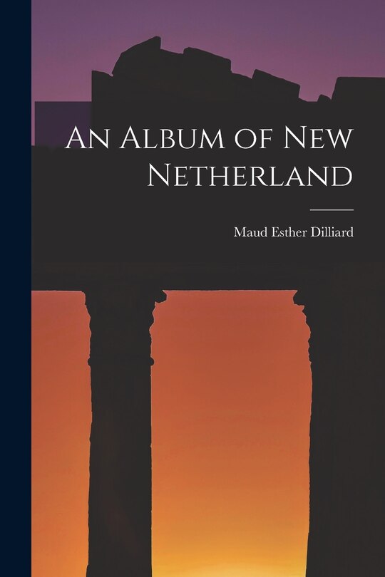 Couverture_An Album of New Netherland