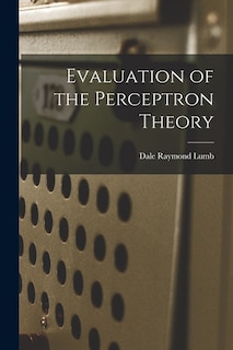 Front cover_Evaluation of the Perceptron Theory