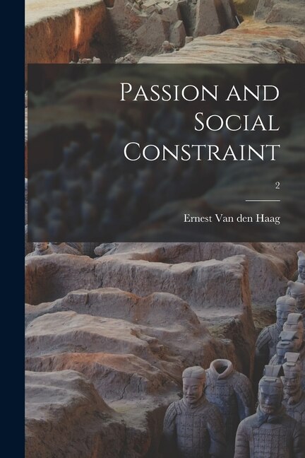 Couverture_Passion and Social Constraint; 2