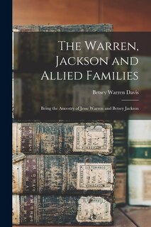 Front cover_The Warren, Jackson and Allied Families
