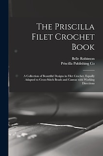 Couverture_The Priscilla Filet Crochet Book