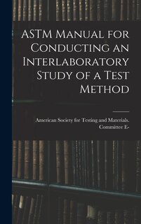 Couverture_ASTM Manual for Conducting an Interlaboratory Study of a Test Method