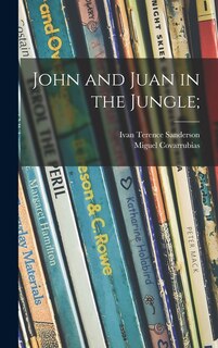 Couverture_John and Juan in the Jungle;